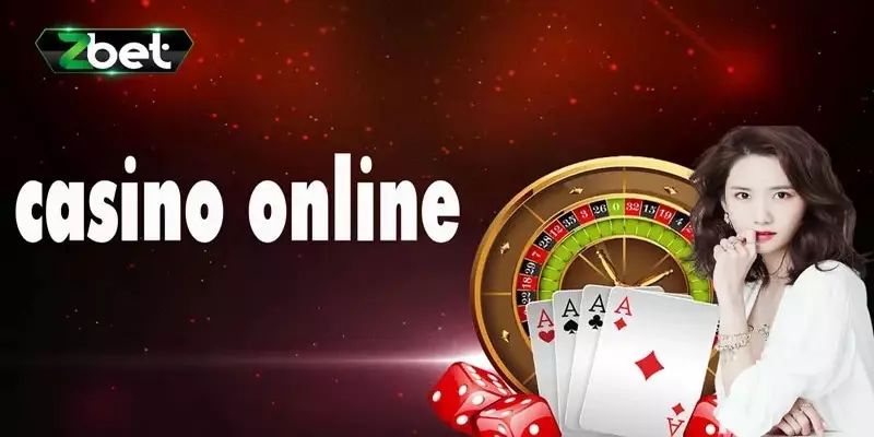 Ưu điểm của Casino trực tuyến tại ZBET
